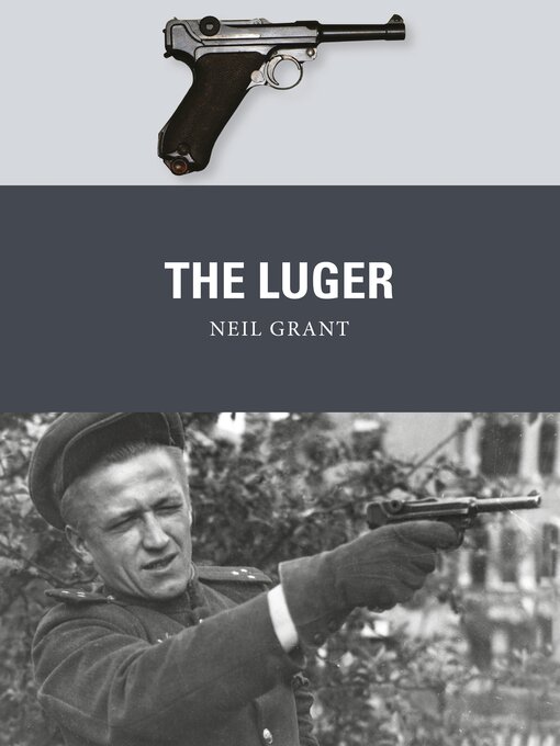 Title details for The Luger by Neil Grant - Available
